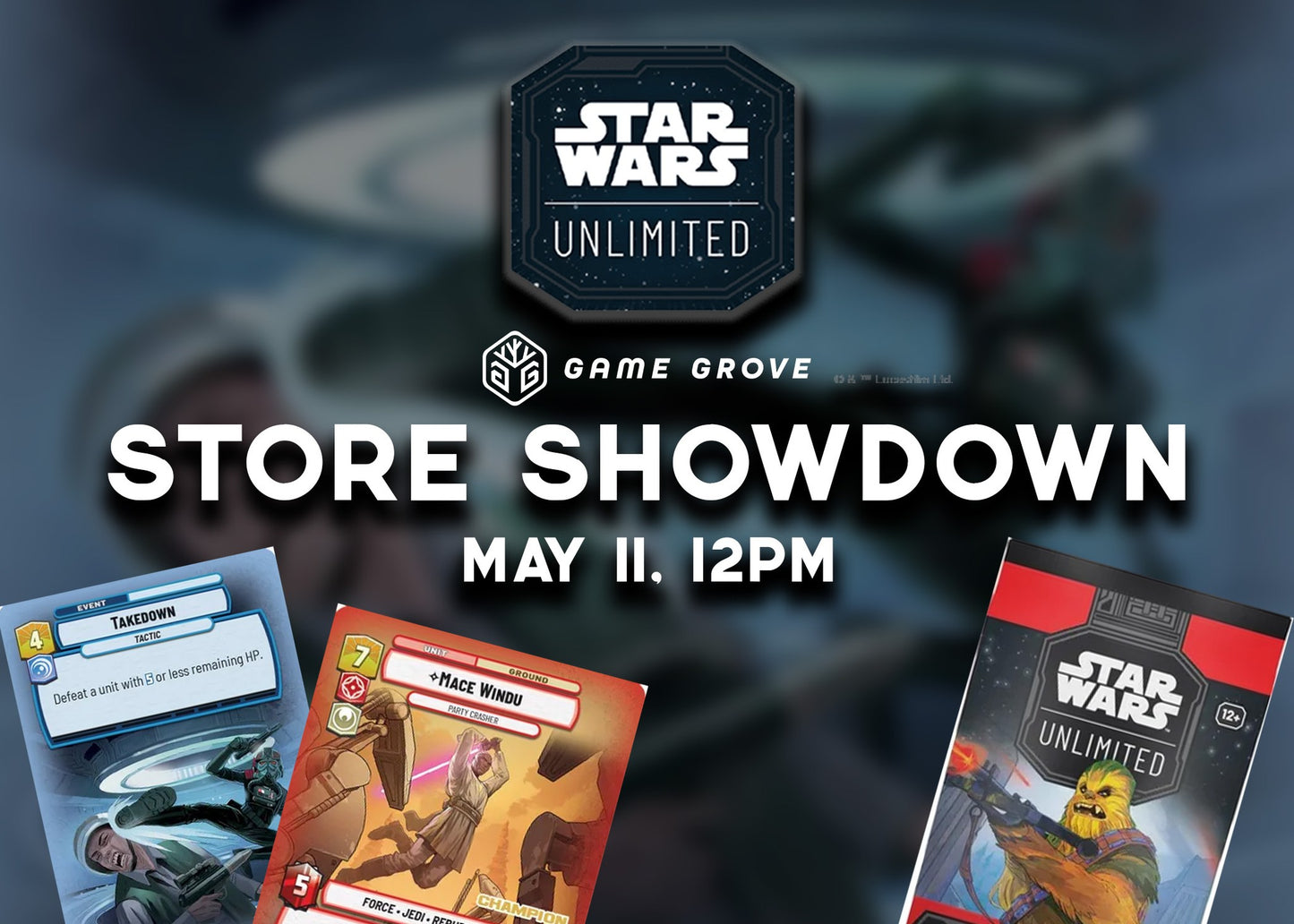 Star Wars Store Showdown - May 11 at Noon
